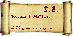 Megyaszai Bálint névjegykártya